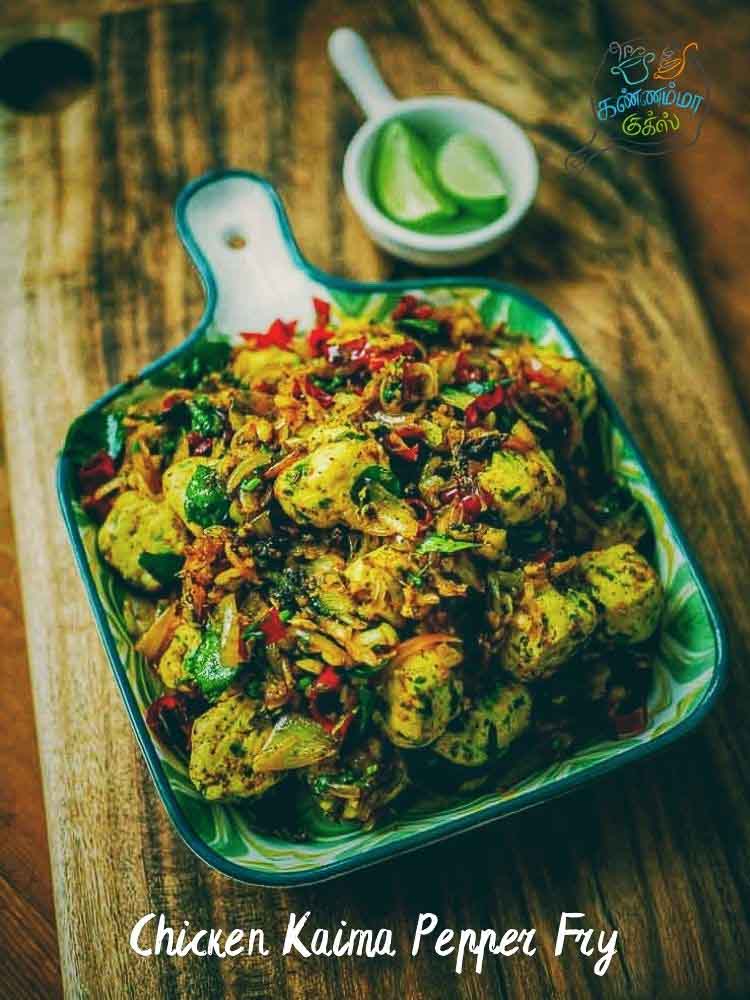 Chicken Kaima Pepper Fry
