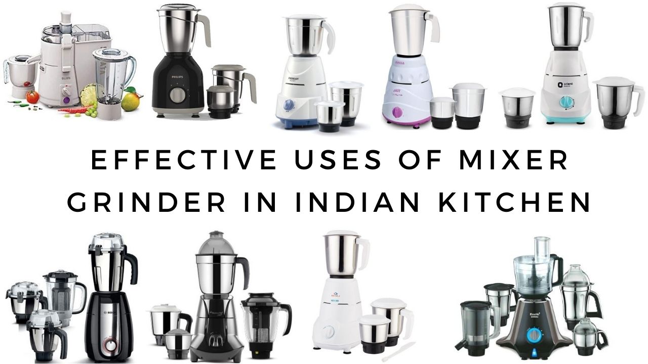 5 Ways To Use Your Mixer Grinder For Indian Cooking, Mixer Grinders