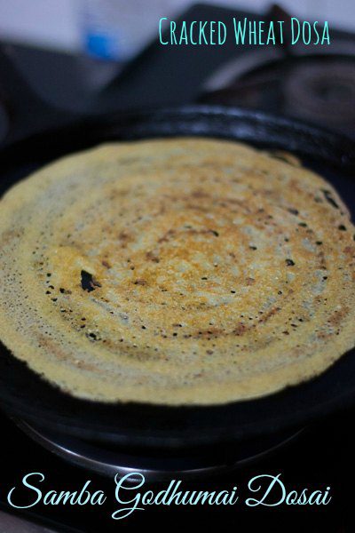 healthy-samba-godhumai-cracked-wheat-dosai-recipe