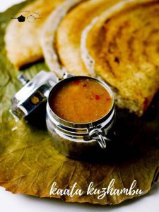 Thuvaram Paruppu Kaata Kuzhambu – Kannamma Cooks
